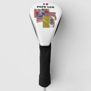 Funda Para Palo De Golf ¡Me Encanta El Papa Leo XIV! (Versión II)