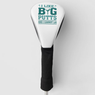 Funda Para Palo De Golf Me Gustan Las Putas Grandes Y No Puedo Mentir.