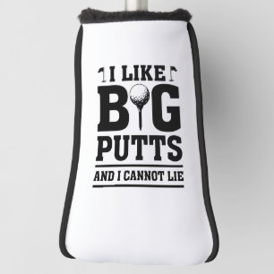 Funda Para Palo De Golf Me Gustan Las Putas Grandes Y No Puedo Mentir.