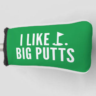 Funda Para Palo De Golf Me gustan los Putts Grandes