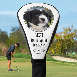 Funda Para Palo De Golf Mejor madre de perro por foto de Personalizado del