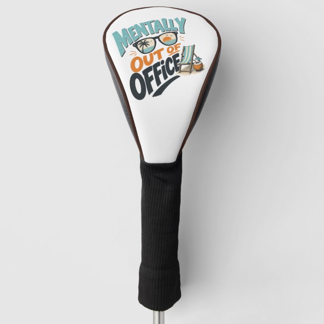 Funda Para Palo De Golf Mentally Out of Office (Anverso)