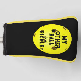 Funda Para Palo De Golf Mi Otra Pelota Es Una Piqueta Amarilla.
