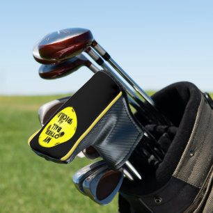 Funda Para Palo De Golf Mi Otra Pelota Es Una Piqueta Amarilla.