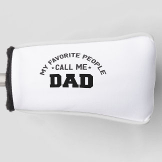 Funda Para Palo De Golf Mis favoritos me llaman papá