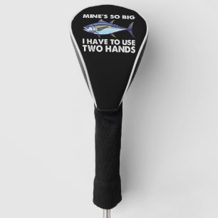 Funda Para Palo De Golf Mis minas son tan grandes que tengo que usar pesca