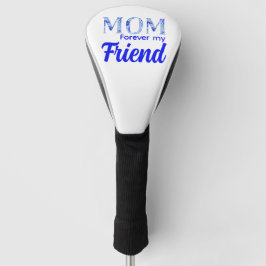 Funda Para Palo De Golf Modern Elegant Mother’s Day|Forever Friend