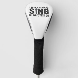 Funda Para Palo De Golf No Siempre Canto Oh Espera Sí Canto Amante