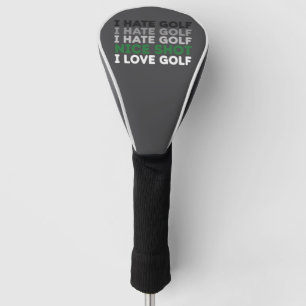 Funda Para Palo De Golf Odio Golf Tiro Agradable Amo Golf Amante del Golf