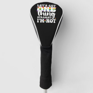 Funda Para Palo De Golf Orgullo LGBT Gay Vamos a dejar una cosa clara No l