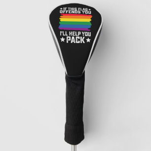 Funda Para Palo De Golf Orgullo LGBT Si esta bandera te ofende te ayudaré