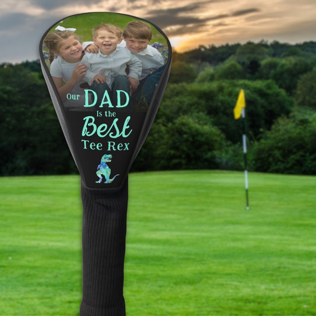 Funda Para Palo De Golf Our Dad is The Best Tee Rex Kids Photo (Our dad is the best tee Rex personalized kids photo funny dinosaur golfing joke gold head cover Gift)