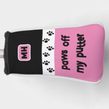 Pink Funny Paws off My Putter with Initials