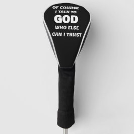 Funda Para Palo De Golf Por supuesto que hablo con Dios