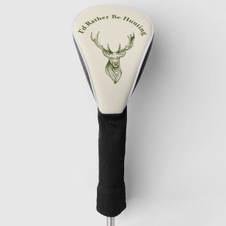 Funda Para Palo De Golf Preferiría Estar Cazando Funda para Driver de Golf