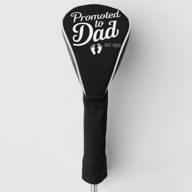 Funda Para Palo De Golf Promocionado A Dad EST 2025 Es Gracioso Pronto Ser (Anverso)