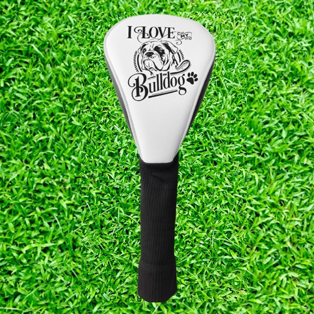 Funda Para Palo De Golf Regalo de bulldog (I Love My Bulldog Golf: Unleash Your Passion on the Course!)