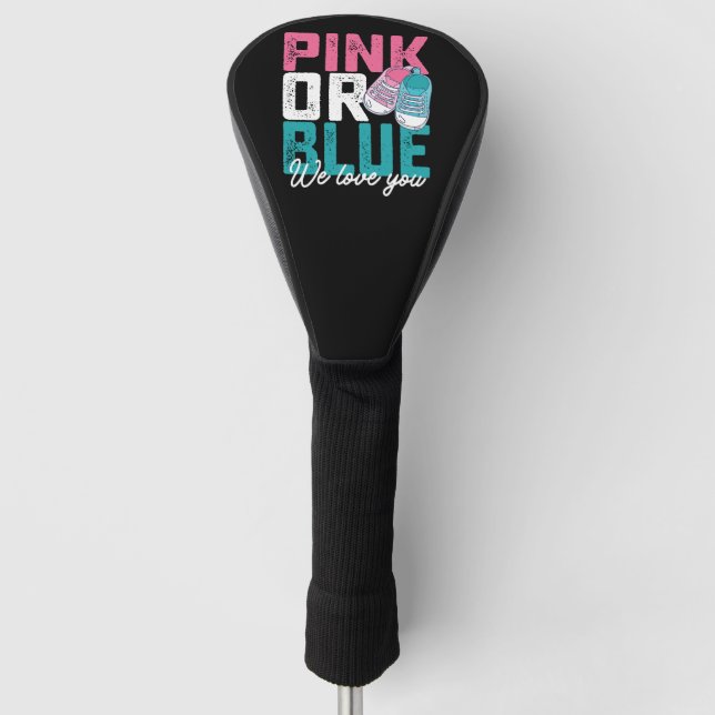 Funda Para Palo De Golf Rosa O Azul Te Amamos Revelación De Género (Anverso)