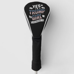 Funda Para Palo De Golf Sí, soy una chica Trump Sin disculpas Elección 202