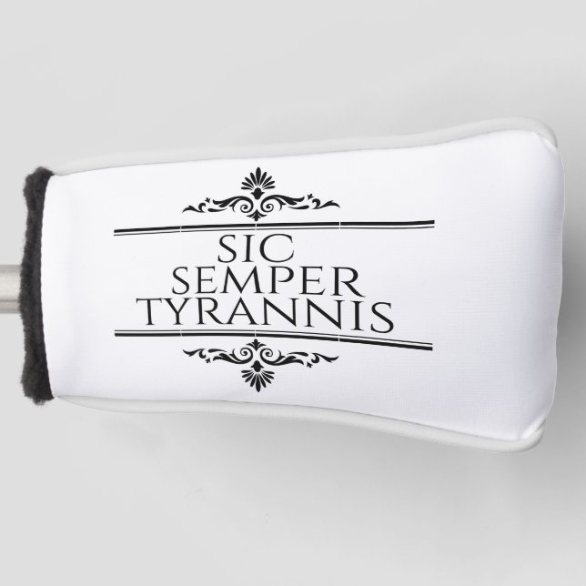 Funda Para Palo De Golf Sic Semper Tyrannis (Anverso)