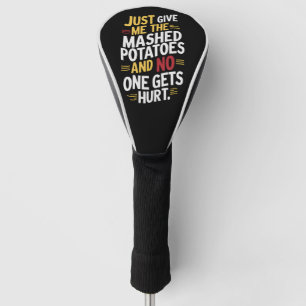 Funda Para Palo De Golf Sólo Dame El Día De Acción De Gracias.