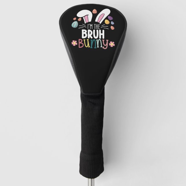 Funda Para Palo De Golf Soy el Bruh Bunny Easter Matching (Anverso)