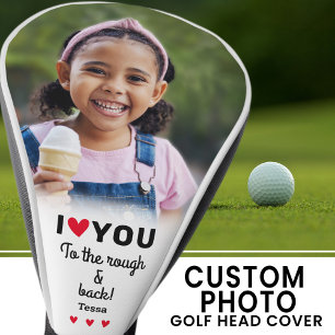 Funda Para Palo De Golf Te Amo Hasta Lo Áspero Y De Regreso Nombre de la F