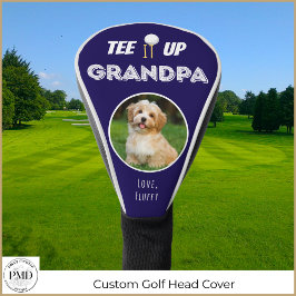 Funda Para Palo De Golf Tee It Up Abuelo Personalizado Mascota Foto Padre 