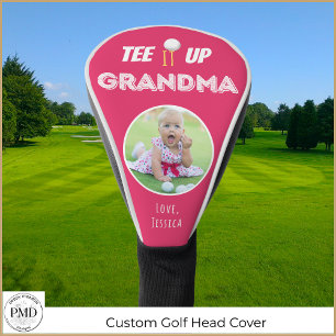 Funda Para Palo De Golf Tee It Up Grandma Personalizada Foto De Pink Hot P