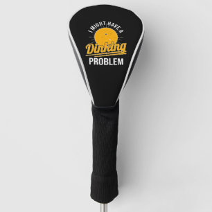 Funda Para Palo De Golf Tengo Un Problema De Beber Divertido Jugador De Pi