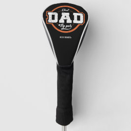 Funda Para Palo De Golf Texto personalizado Mejor Papá por Par Naranja