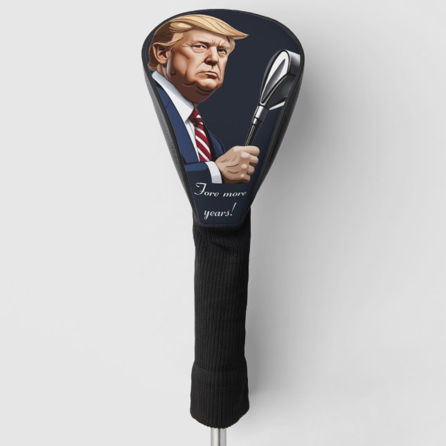 Funda Para Palo De Golf Trump: ¡Más años de grandeza! (Anverso)