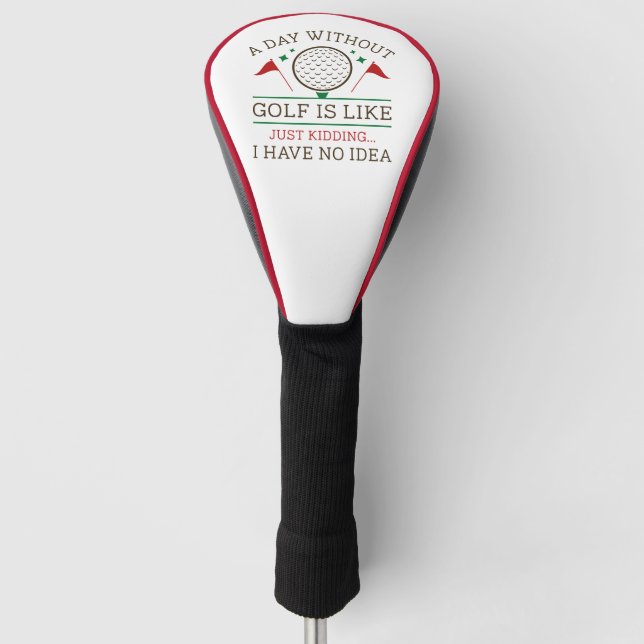 Funda Para Palo De Golf Un Día Sin Golf  (Anverso)