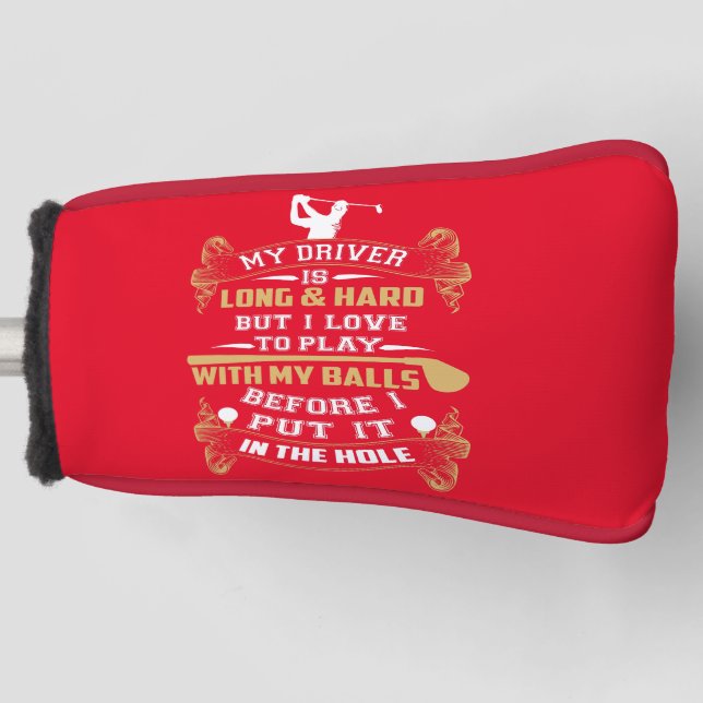 Funda Para Palo De Golf Un divertido conductor de golf dice (Anverso)