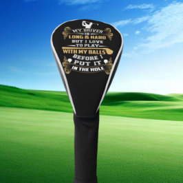 Funda Para Palo De Golf Un divertido conductor de golf dice