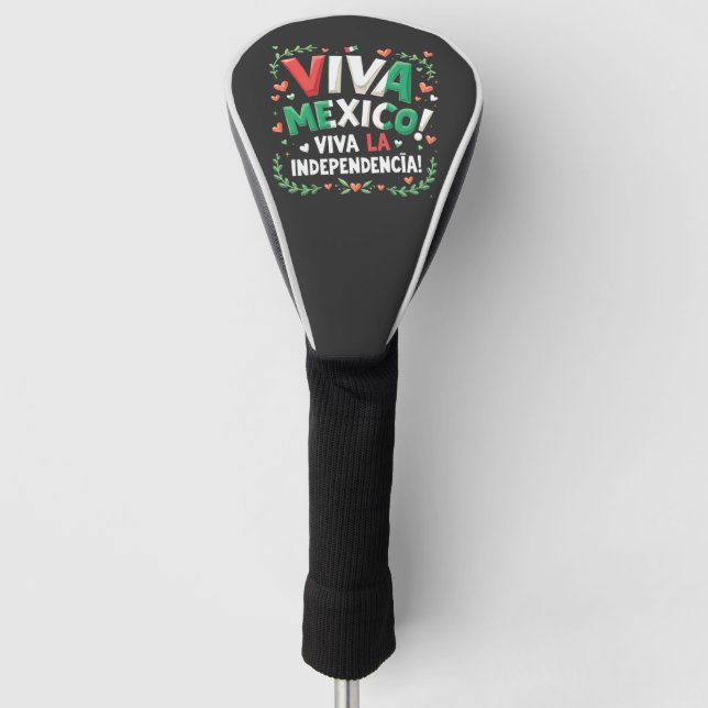 Funda Para Palo De Golf Viva México vive la independencia (Anverso)
