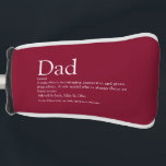Funda Para Palo De Golf World's Best Dad Father Papa Definition Burgundy<br><div class="desc">Personalise the definition for your special golfer dad,  daddy or father to create a unique gift for Father's day,  birthdays,  Christmas or any day you want to show how much he means to you. A perfect way to show him how amazing he is every day. Designed by Thisisnotme©</div>