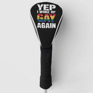 Funda Para Palo De Golf Yep desperté gay de nuevo orgullo gay arcoiris gay