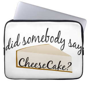 Funda Para Portátil ¿Alguien Dice Cheesecake?