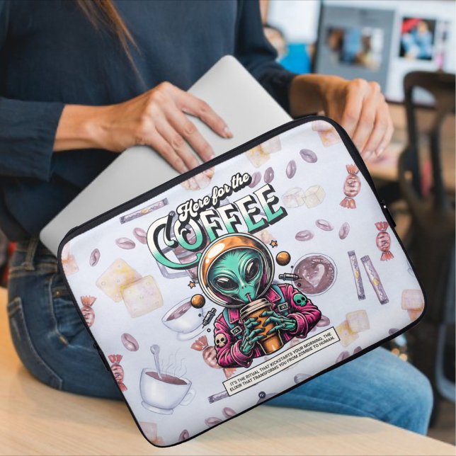 Funda Para Portátil Alien aquí para el café (Subido por el creador)