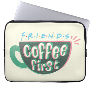 Funda Para Portátil AMIGOS™ Café primero