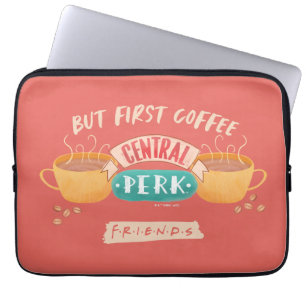 Funda Para Portátil AMIGOS™   Pero el primer café - Central Perk