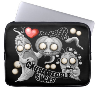 Funda Para Portátil Amo a los monstruos porque la gente se acosa
