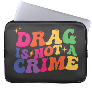 Funda Para Portátil Apoyo al Orgullo LGBT DRAG NO ES UN DELITO