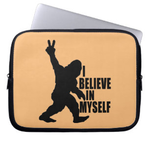 Funda Para Portátil Bigfoot Divertido - Creo en Mí Mismo