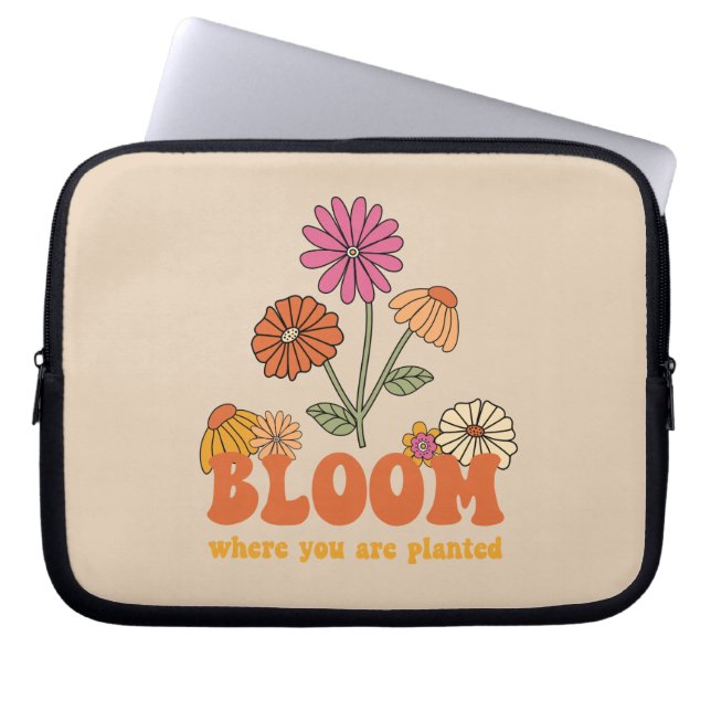 Funda Para Portátil Bloom donde te plantan (Frente)