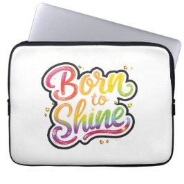 Funda Para Portátil Born to Shine Pride | LGBTQ Rainbow Quote Art 