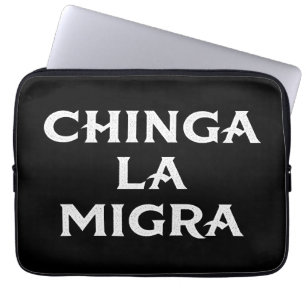 Funda Para Portátil Chinga LA Migra