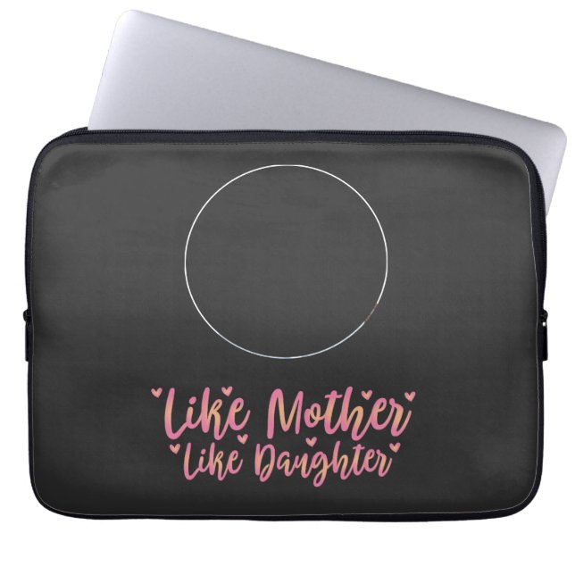 Funda Para Portátil Como Madre Como Hija, Regalo De Mamá Personalizado (Frente)