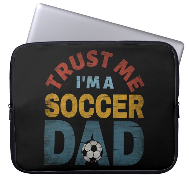 FUNDA PARA PORTÁTIL CONFIANZA EN QUE SOY UN PAPÁ DE FÚTBOL (Frente)